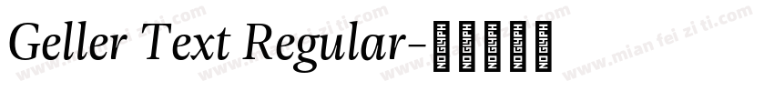 Geller Text Regular字体转换